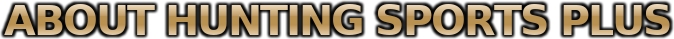 About Hunting Sports Plus